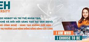 Công Nghệ Và Đổi Mới Sáng Tạo Ueh